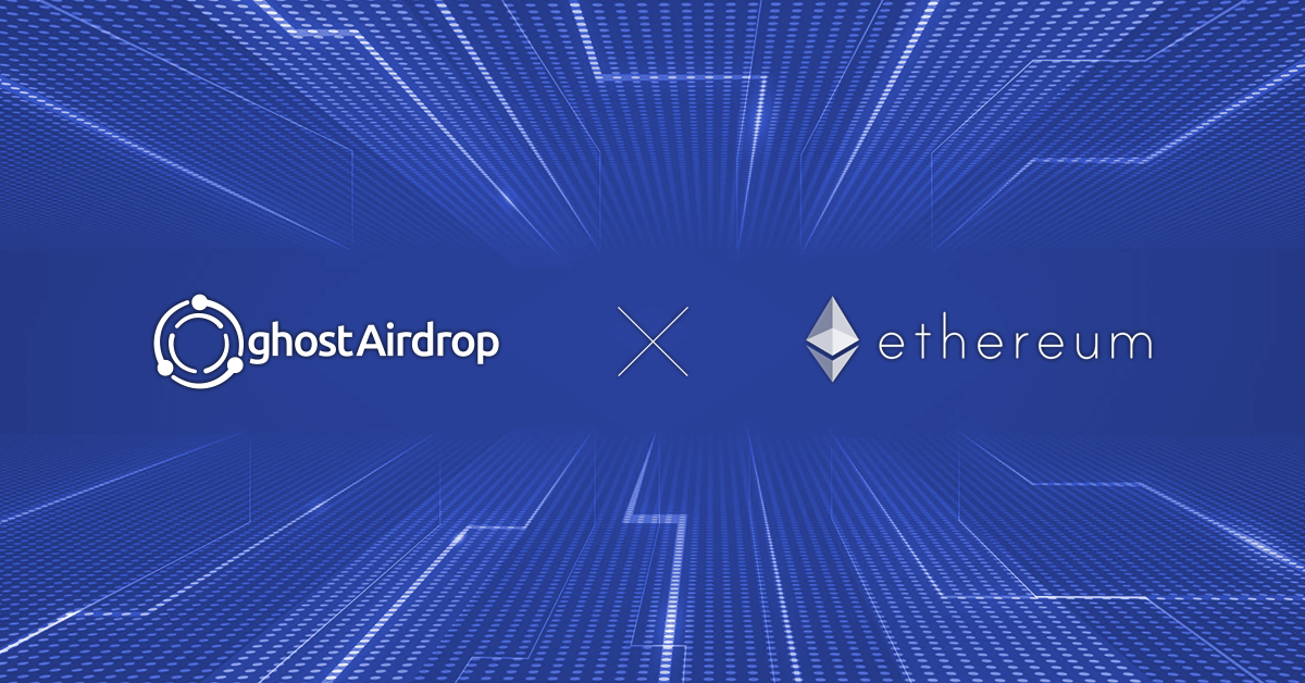 You are currently viewing ghostAirdrop Now Live on Ethereum Mainnet