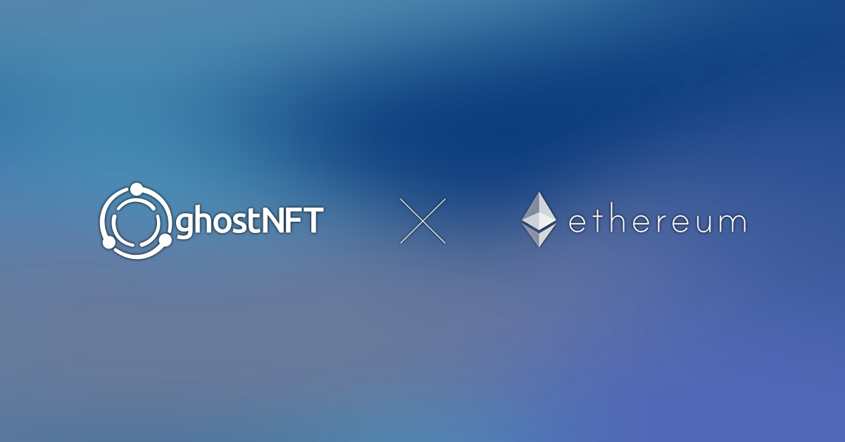 You are currently viewing ghostNFT Now Live on Ethereum Mainnet