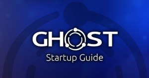 Read more about the article GHOST Chain Startup Guide [est. time 4 Hrs]