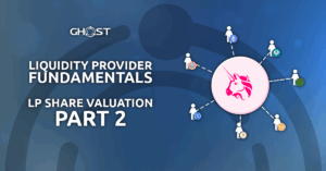 Read more about the article Liquidity Provider Fundamentals: LP Share Valuation (Part 2)