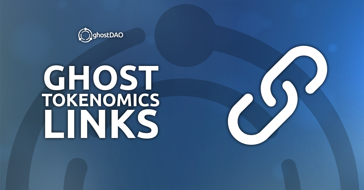 Read more about the article GHOST Tokenomics Links