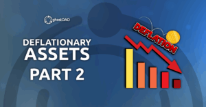 Read more about the article Deflationary Assets (Part 2)