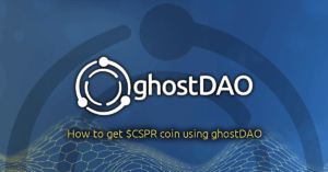 Read more about the article How to get $CSPR coin using ghostDAO