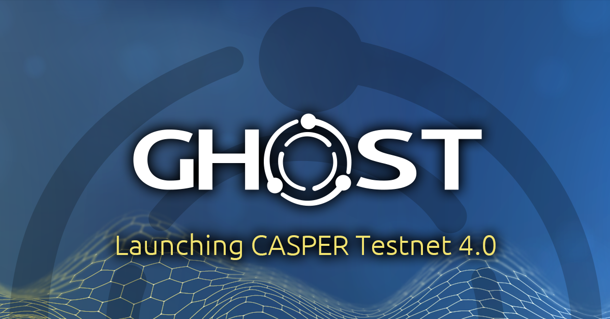 Read more about the article Launching CASPER TestNet 4.0 [~1 HR]