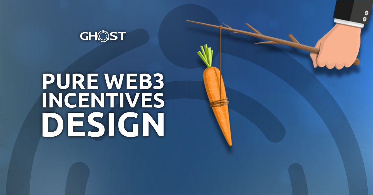 You are currently viewing Pure Web3: Incentives Design (Part 12.2)